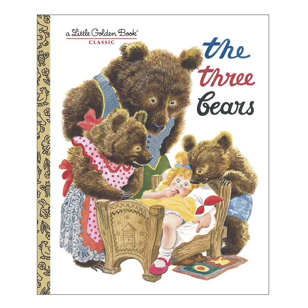A Little Golden Book Classic: The Three Bears by Feodor Rojankovsky