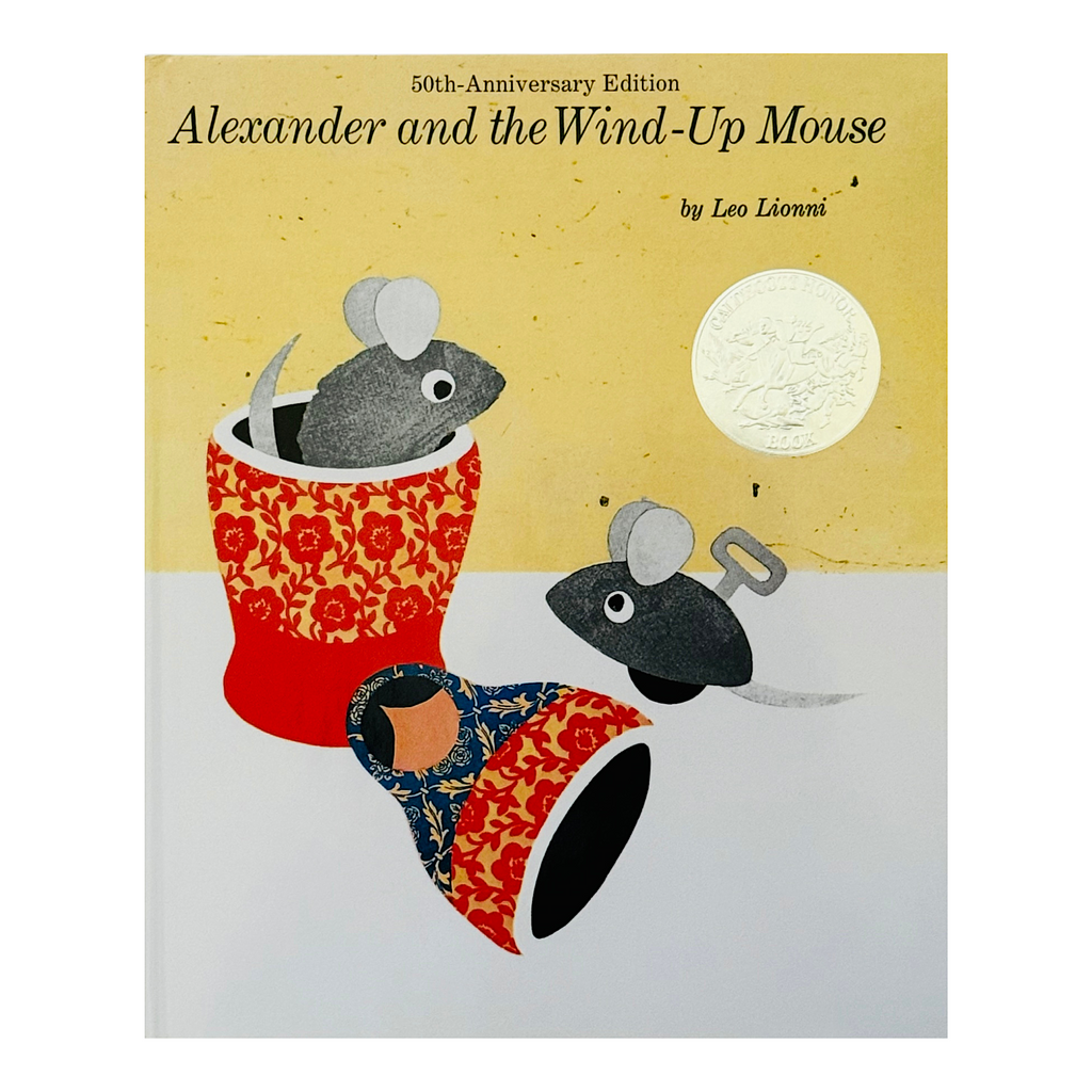 Alexander and the Wind-Up Mouse by Leo Lionni