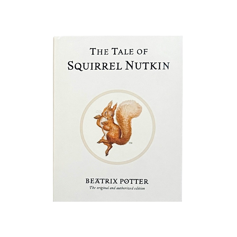 Beatrix Potter · The Tale of Squirrel Nutkin
