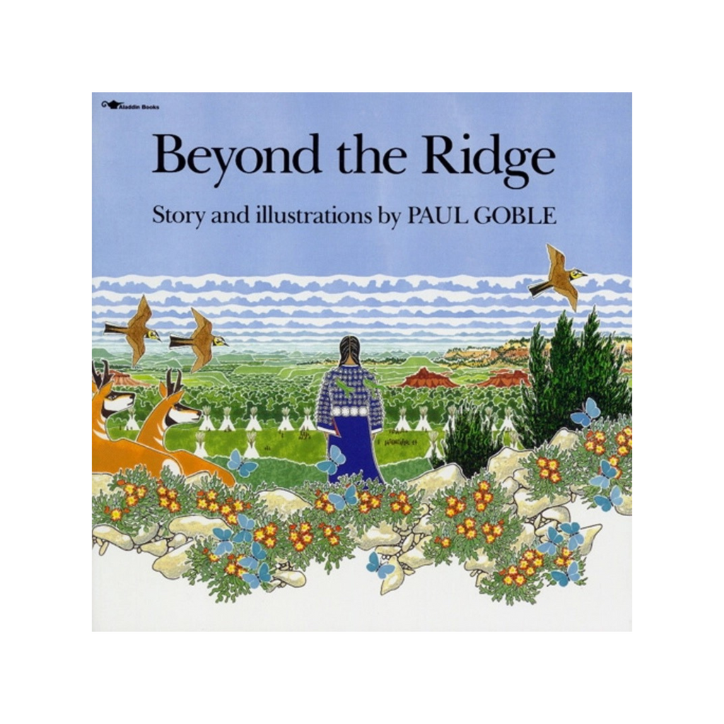 Beyond the Ridge By Paul Goble