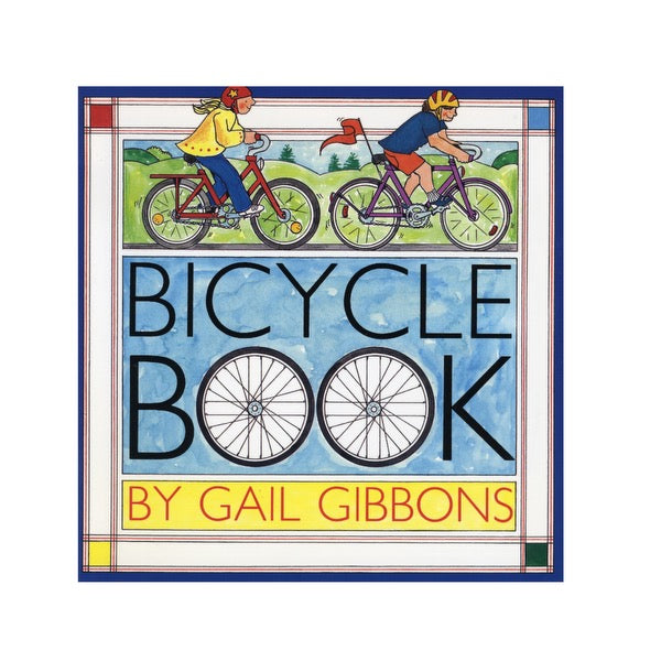 Bicycle Book by Gail Gibbons