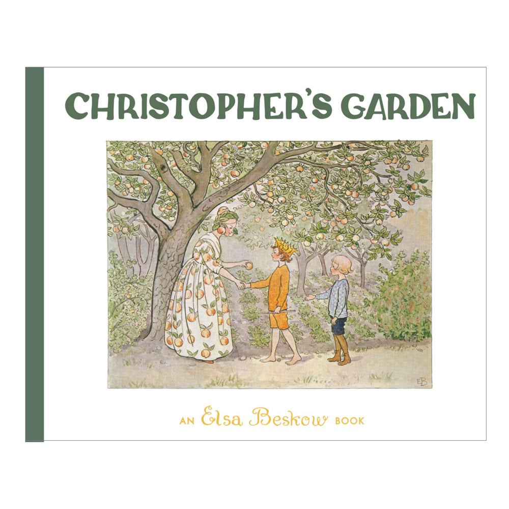 Christopher's Garden by Elsa Beskow