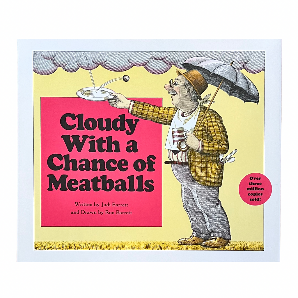 Cloudy with A Chance of Meatballs By Judi Barrett