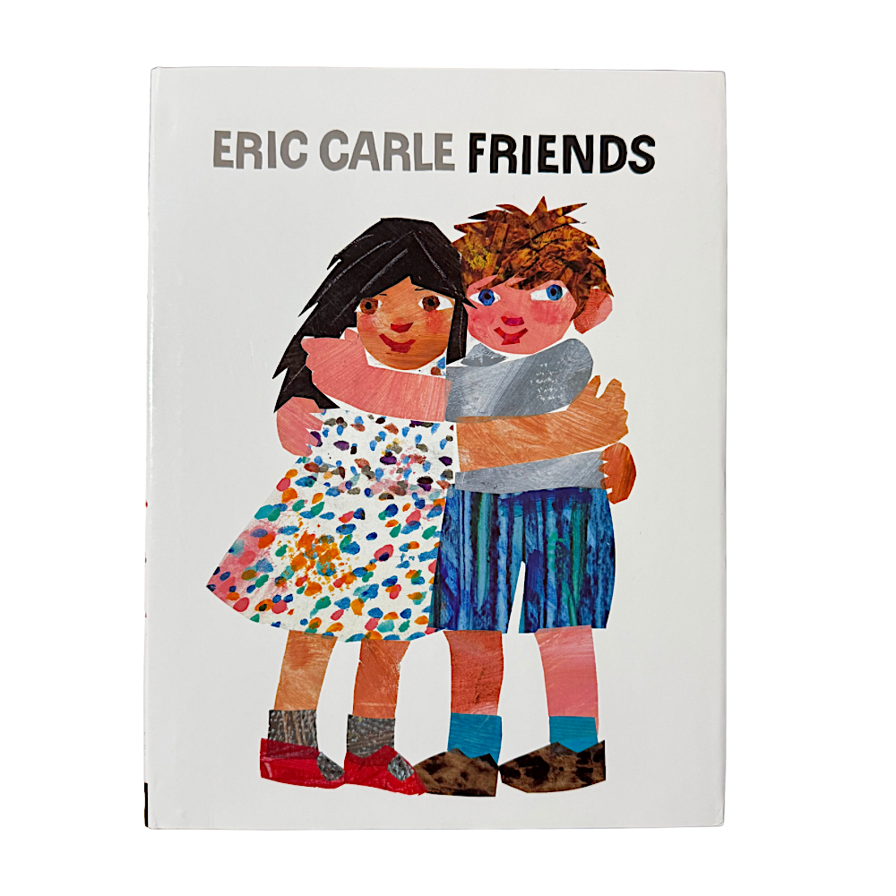 Friends by Eric Carle