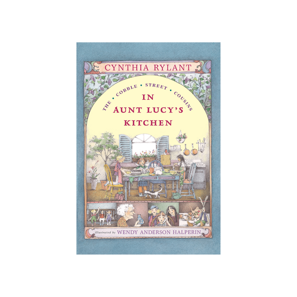In Aunt Lucy's Kitchen by Cynthia Rylant
