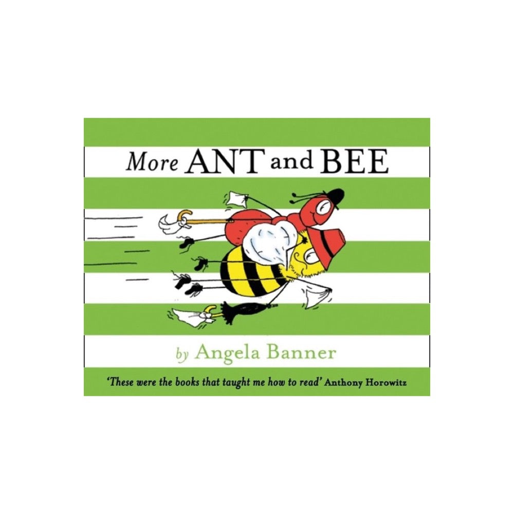 More Ant and Bee by Angela Banner