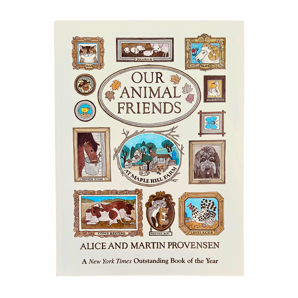 Our Animal Friends At Maple Hill Farm By Alice Provensen