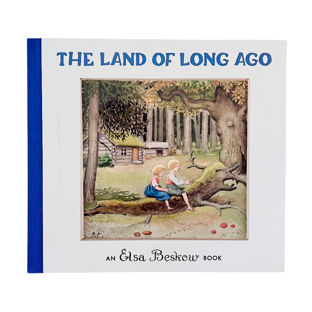 The Land of Long Ago by Elsa Beskow