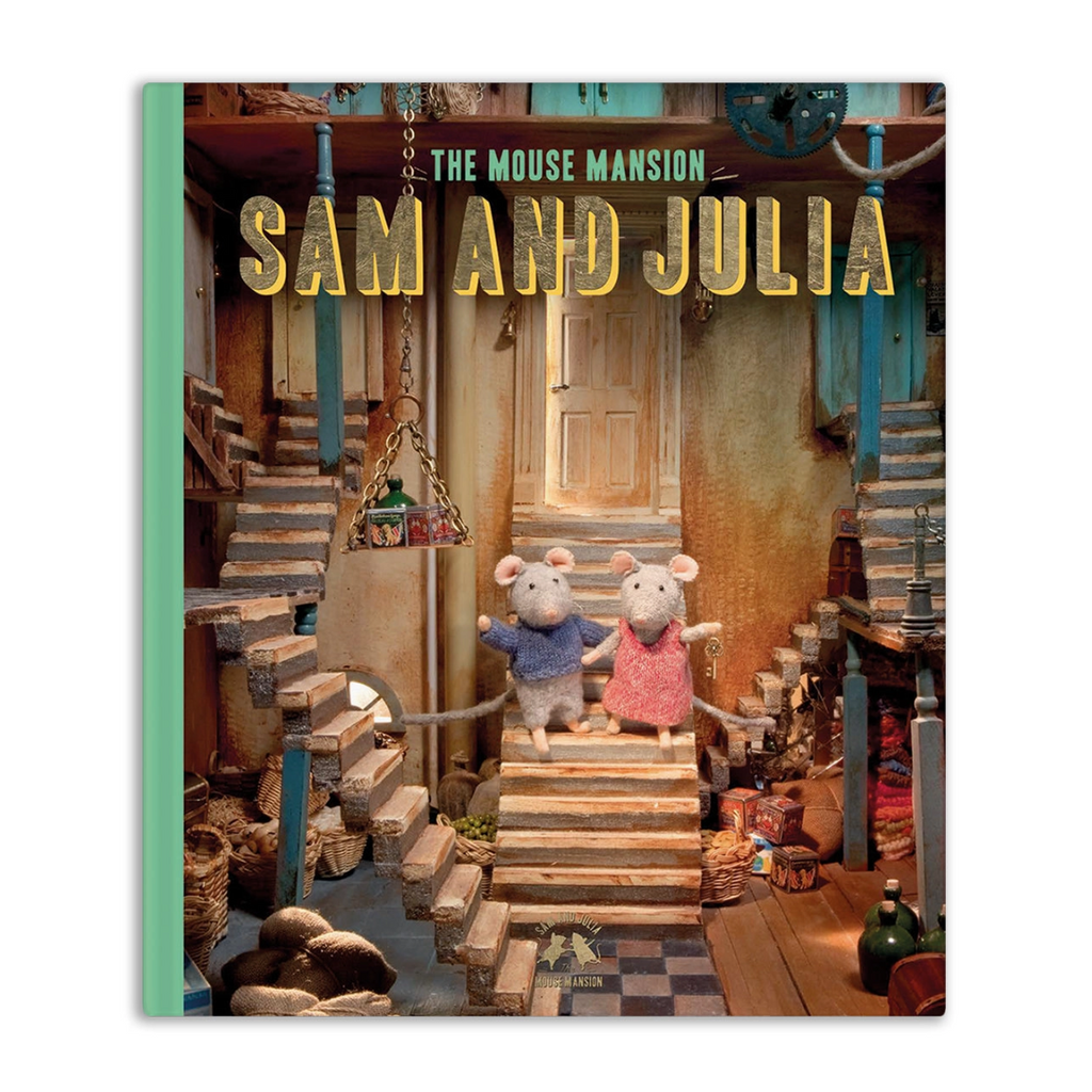 The Mouse Mansion Sam and Julia by Karina Schaapman