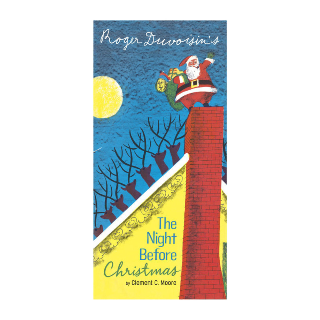 The Night Before Christmas by Clement C. Moore