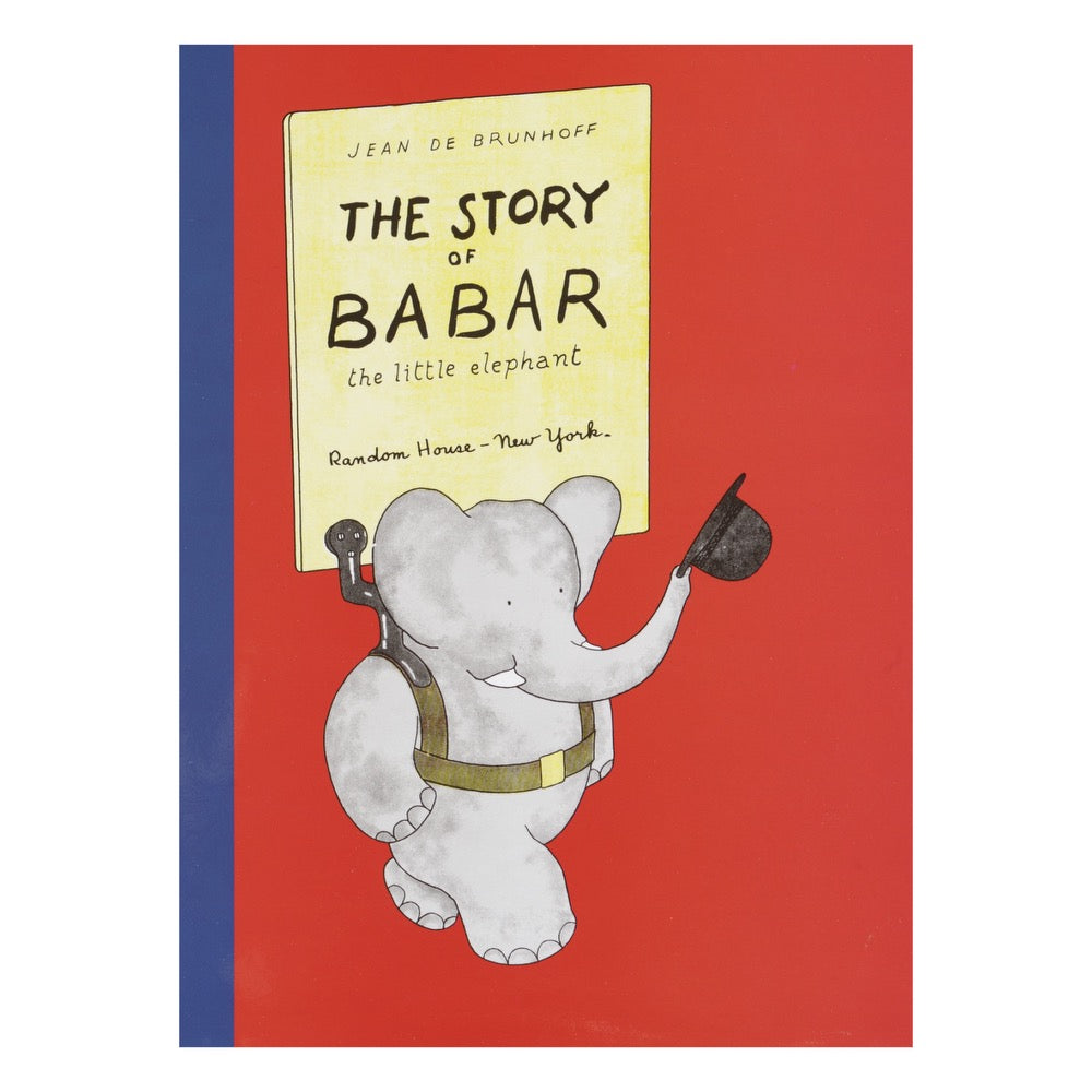 The Story of Babar by Jean De Brunhoff