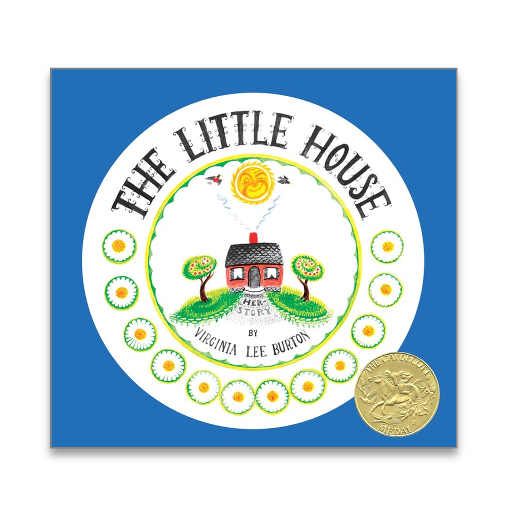 The Little House 75th Anniversary Edition by Virginia Lee Burton