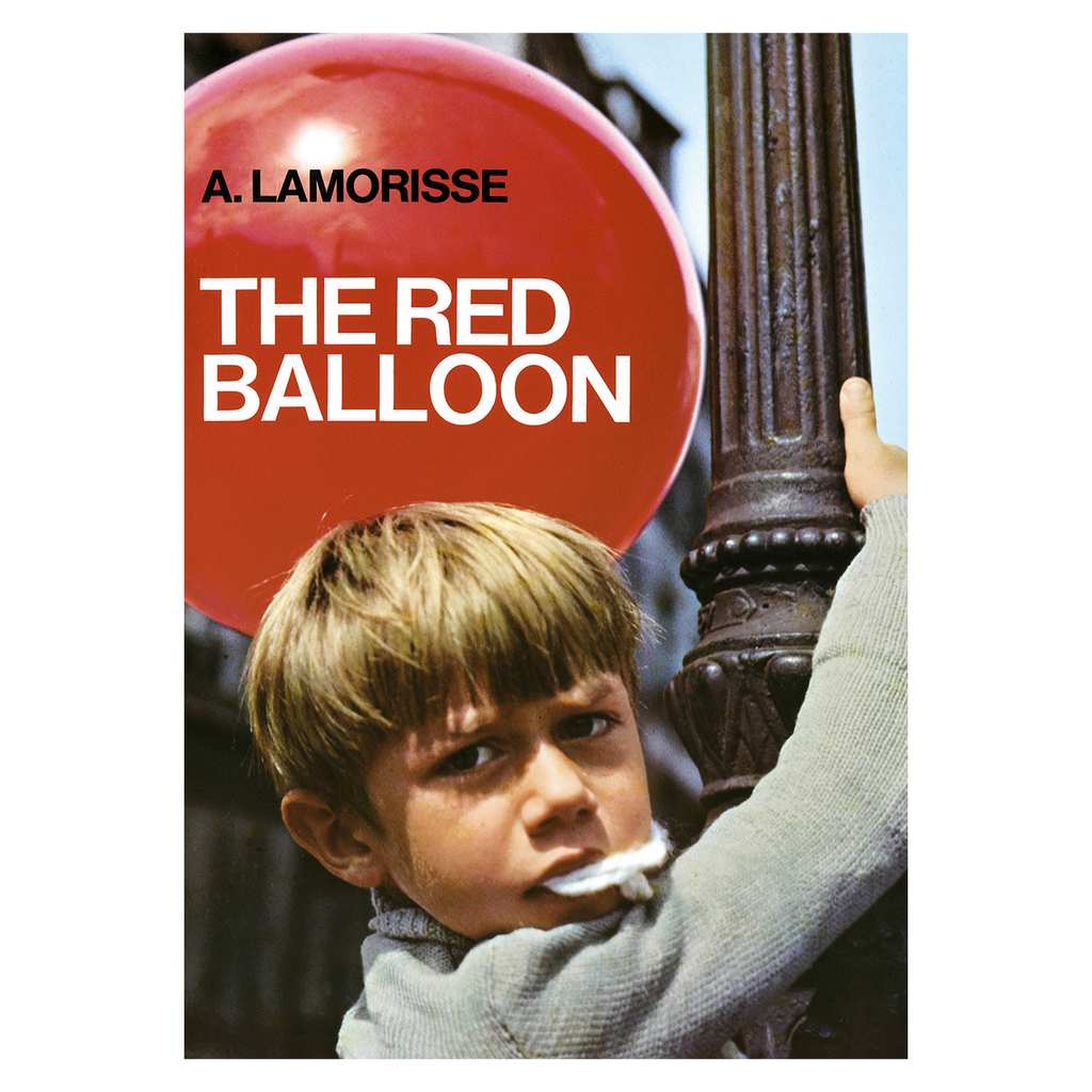 The Red Balloon by Albert Lamorisse