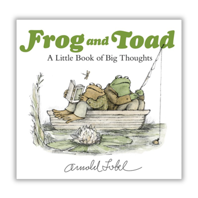 Frog and Toad: A Little Book of Big Thoughts