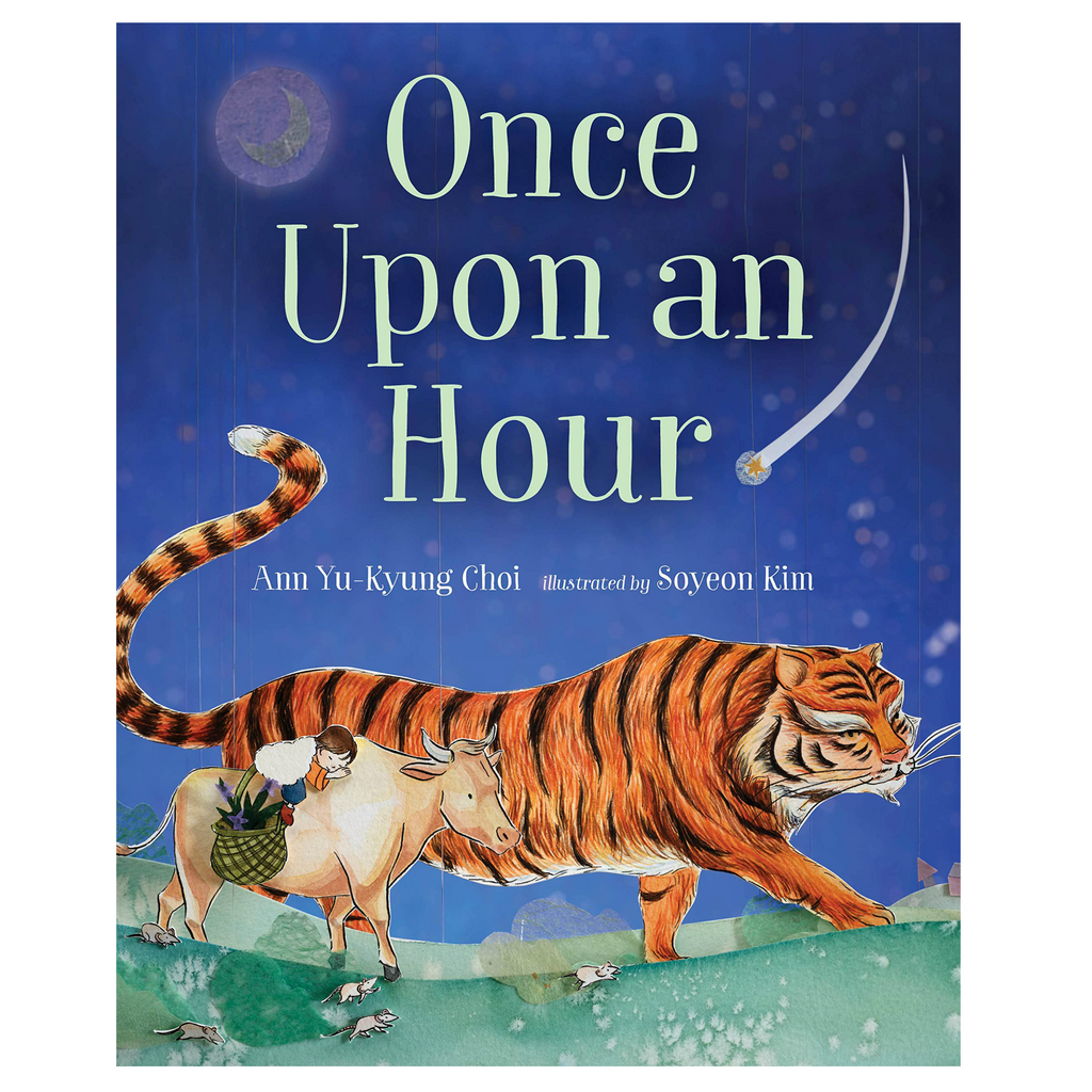 Once Upon an Hour by Ann Yu-Kyung Choi and Soyeon Kim